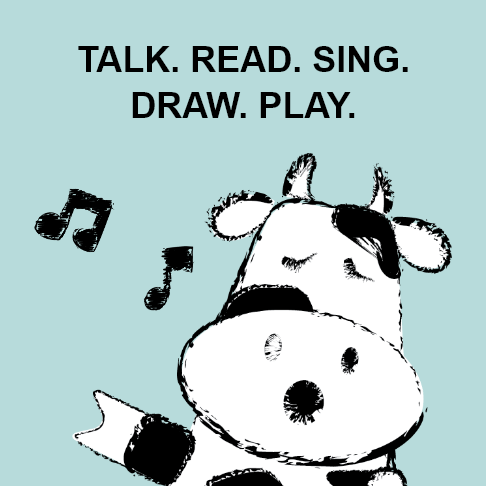 Talk. Read. Sing. Draw. Play.