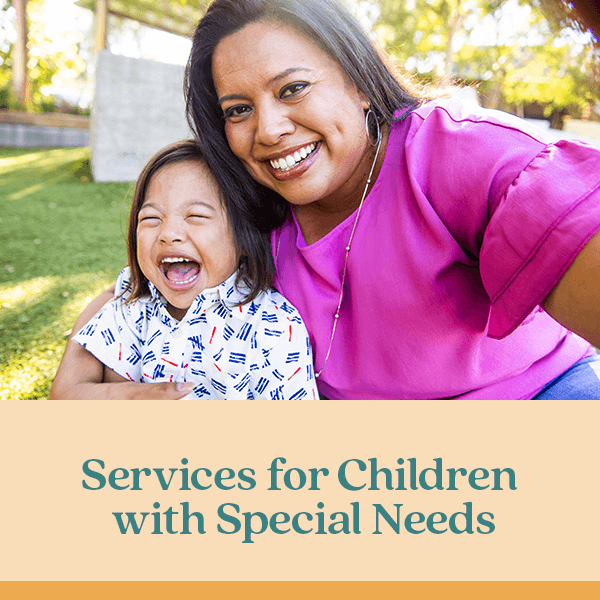Servcies for Children with Special Needs